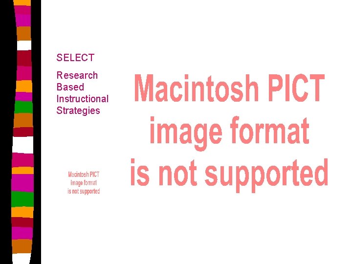 SELECT Research Based Instructional Strategies 