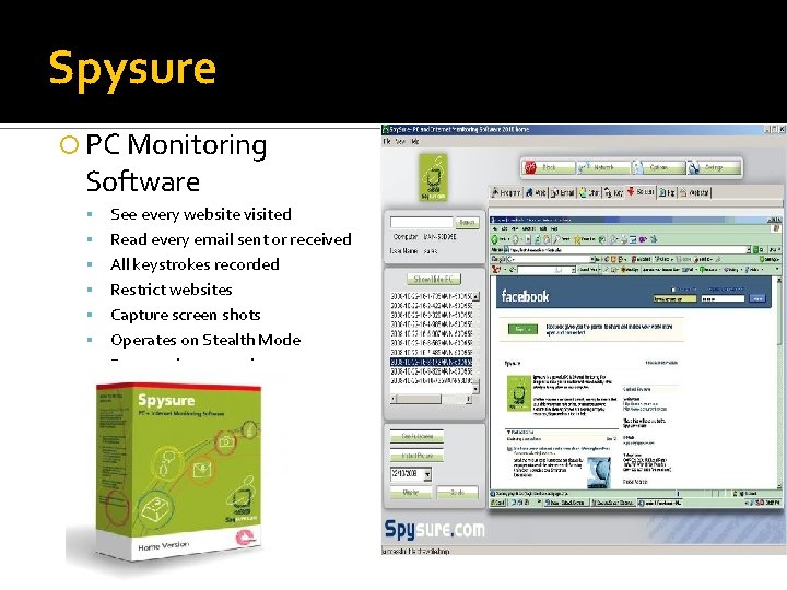 Spysure PC Monitoring Software See every website visited Read every email sent or received