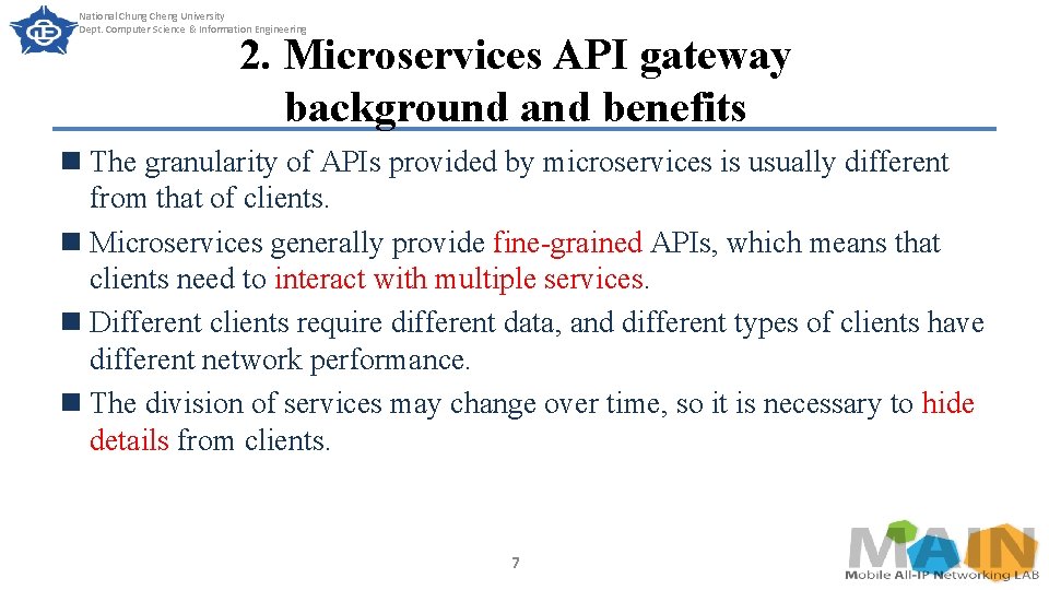 National Chung Cheng University Dept. Computer Science & Information Engineering 2. Microservices API gateway