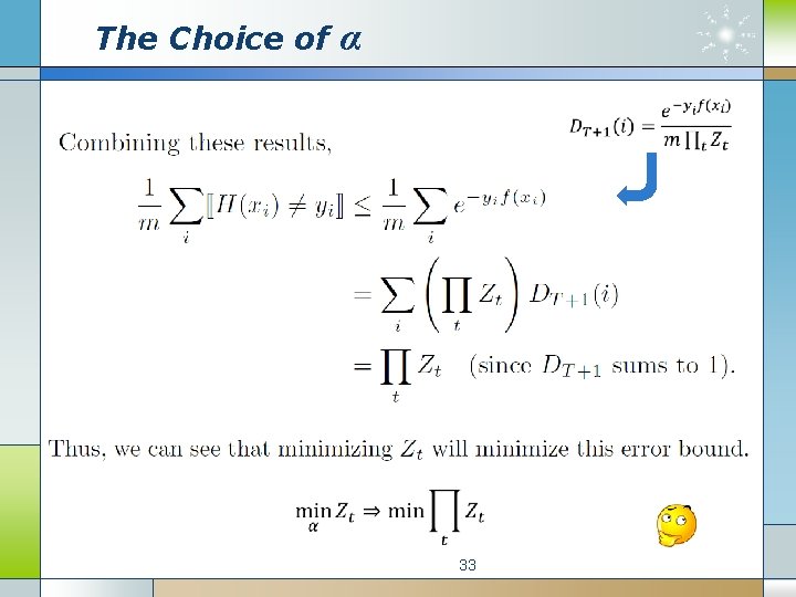 The Choice of α 33 