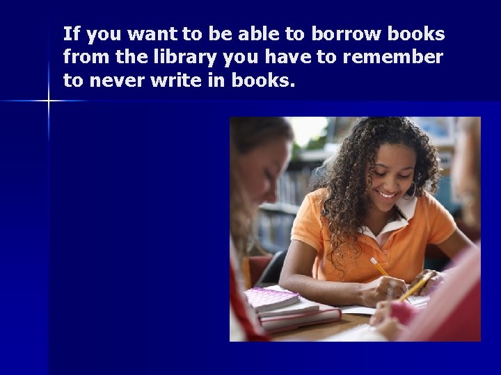If you want to be able to borrow books from the library you have