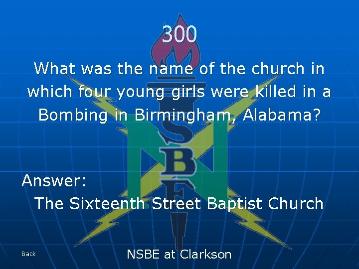 300 What was the name of the church in which four young girls were
