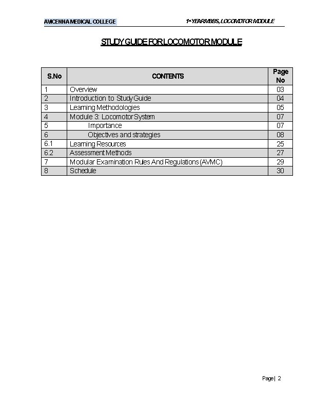 1 st. YEARMBBS, LOCOMOTOR MODULE AVICENNA MEDICAL COLLEGE STUDYGUIDE FORLOCOMOTOR MODULE S. No 1