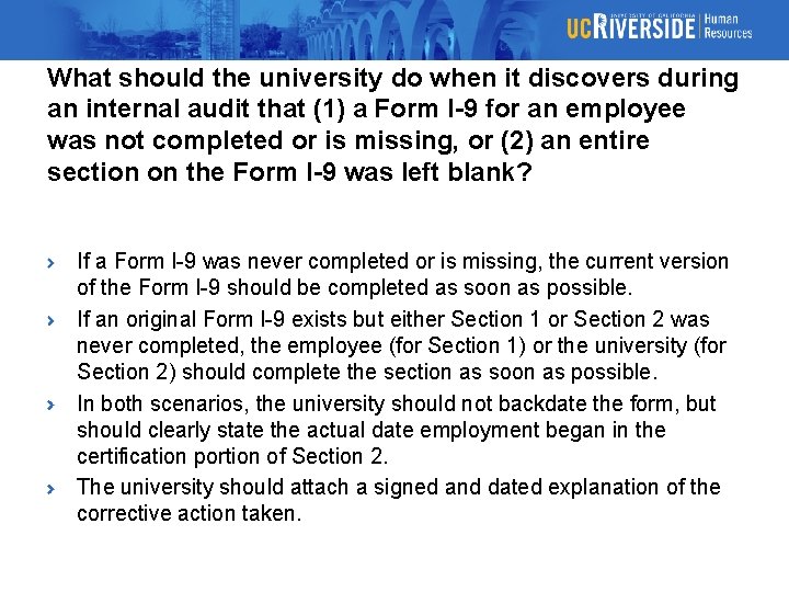 What should the university do when it discovers during an internal audit that (1)