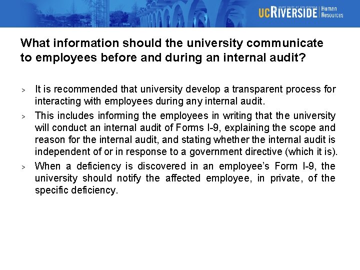 What information should the university communicate to employees before and during an internal audit?