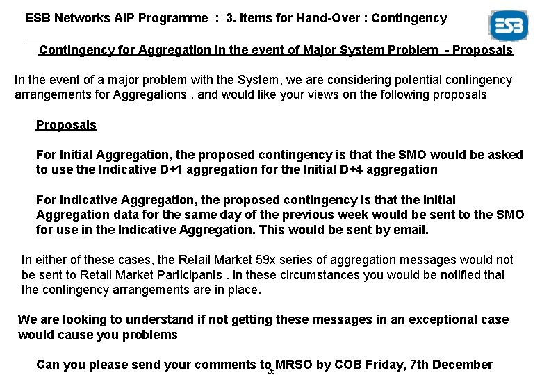 ESB Networks AIP Programme : 3. Items for Hand-Over : Contingency for Aggregation in