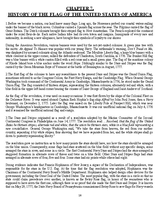 CHAPTER 7. HISTORY OF THE FLAG OF THE UNITED STATES OF AMERICA 1. Before