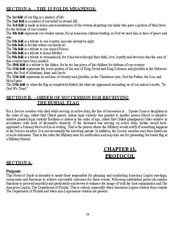 SECTION A. – THE 13 FOLDS MEANINGS: The 1 st fold of our flag