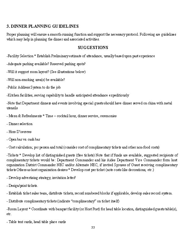 3. DINNER PLANNING GUIDELINES Proper planning will ensure a smooth-running function and support the