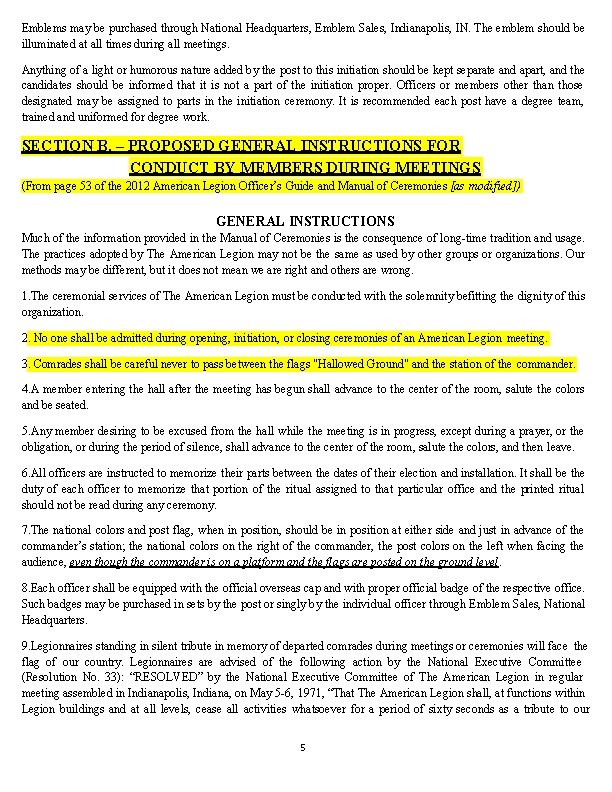 Emblems may be purchased through National Headquarters, Emblem Sales, Indianapolis, IN. The emblem should