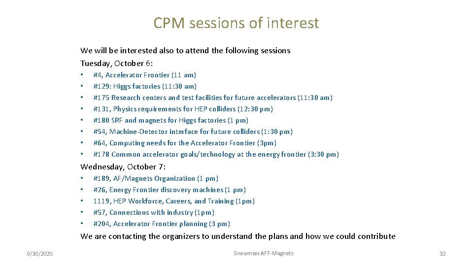 CPM sessions of interest We will be interested also to attend the following sessions