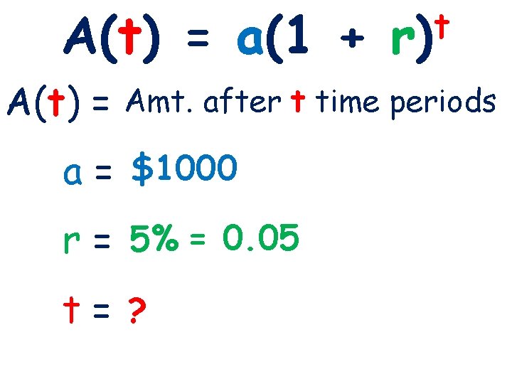 A(t) = a(1 + 3 -1 Lines and Angles t r) A(t) = Amt.