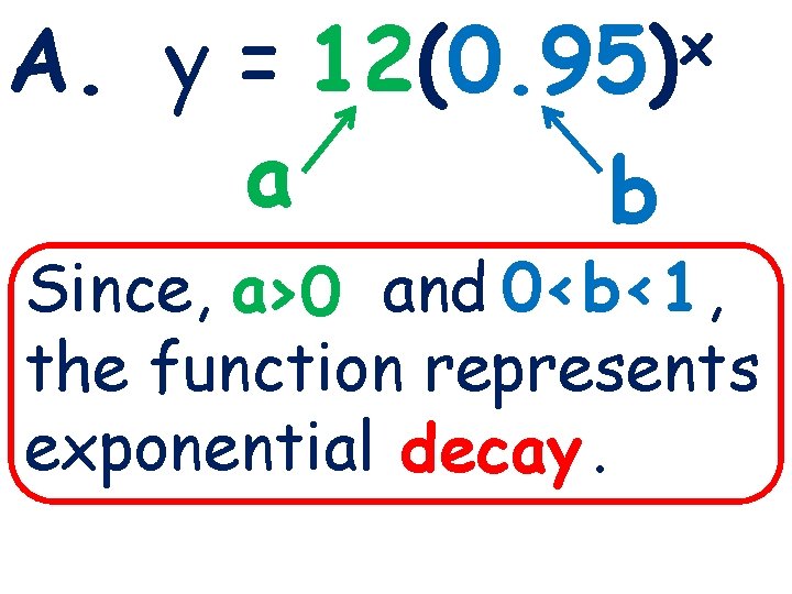 A. y = a x 12(0. 95) 3 -1 Lines and Angles b Since,