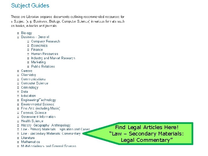 Find Legal Articles Here! “Law – Secondary Materials: Legal Commentary” 