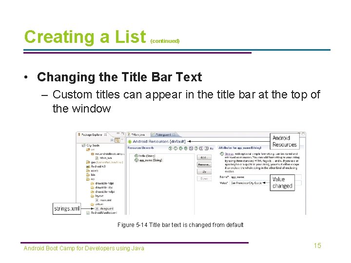 Creating a List (continued) • Changing the Title Bar Text – Custom titles can Creating a List (continued) • Changing the Title Bar Text – Custom titles can