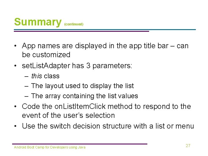 Summary (continued) • App names are displayed in the app title bar – can Summary (continued) • App names are displayed in the app title bar – can
