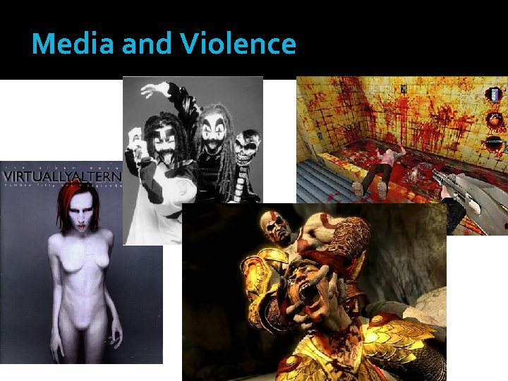 Media and Violence 