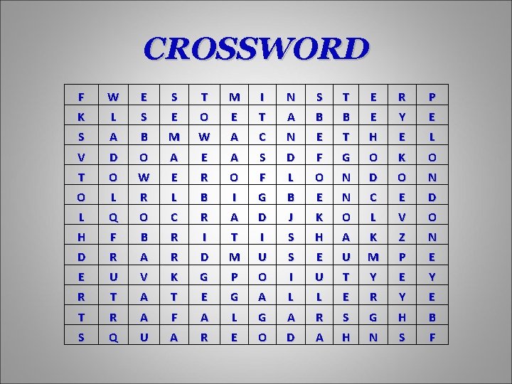 CROSSWORD F W E S T M I N S T E R P