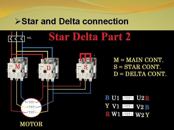 ØStar and Delta connection 