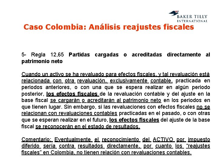 Caso Colombia: Análisis reajustes fiscales 5 - Regla 12, 65 Partidas cargadas o acreditadas