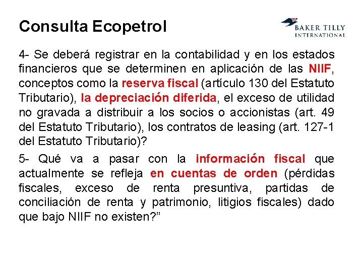 Consulta Ecopetrol 4 - Se deberá registrar en la contabilidad y en los estados