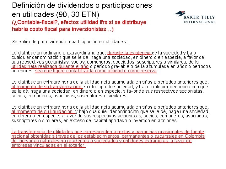 Definición de dividendos o participaciones en utilidades (90, 30 ETN) (¿Contable-fiscal? , efectos utilidad