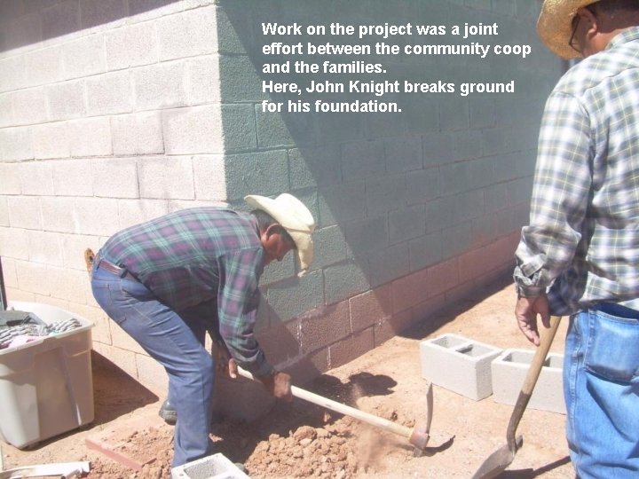 Work on the project was a joint effort between the community coop and the