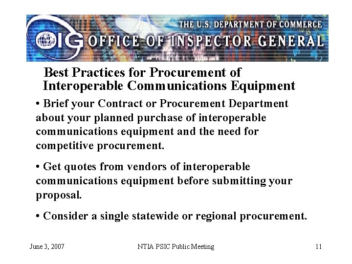 Best Practices for Procurement of Interoperable Communications Equipment • Brief your Contract or Procurement