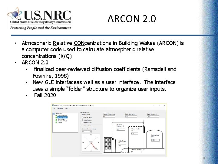 ARCON 2. 0 • Atmospheric Relative CONcentrations in Building Wakes (ARCON) is a computer
