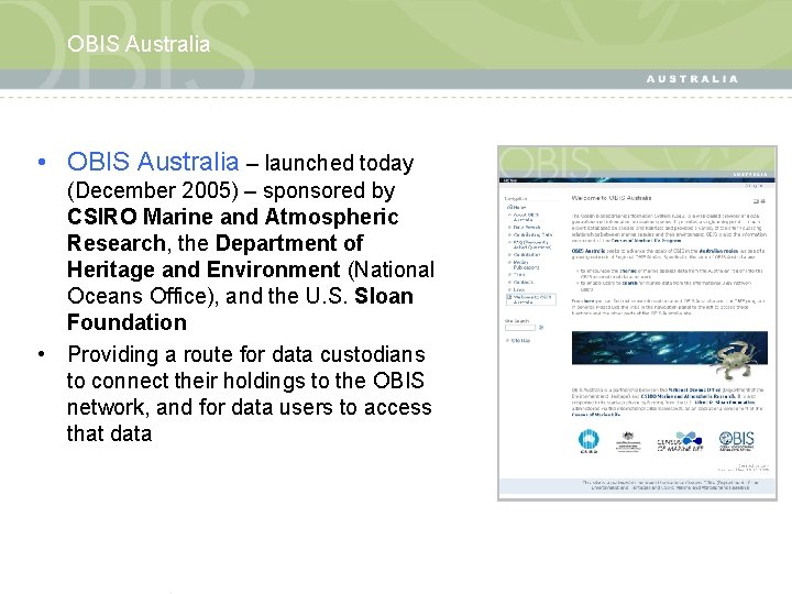 OBIS Australia • OBIS Australia – launched today (December 2005) – sponsored by CSIRO