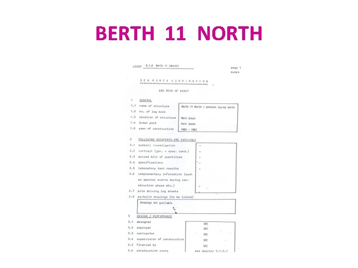 BERTH 11 NORTH 
