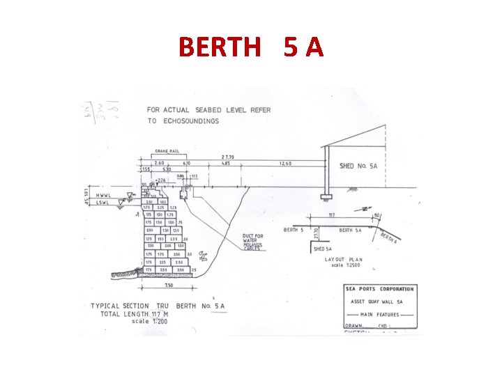 BERTH 5 A 