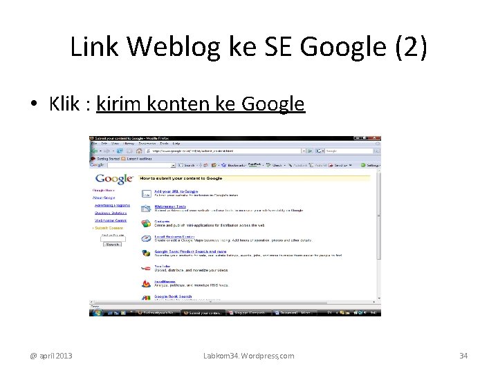 Link Weblog ke SE Google (2) • Klik : kirim konten ke Google @