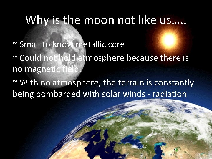 Why is the moon not like us…. . ~ Small to know metallic core