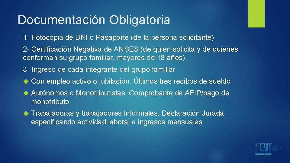 Documentación Obligatoria 1 - Fotocopia de DNI o Pasaporte (de la persona solicitante) 2