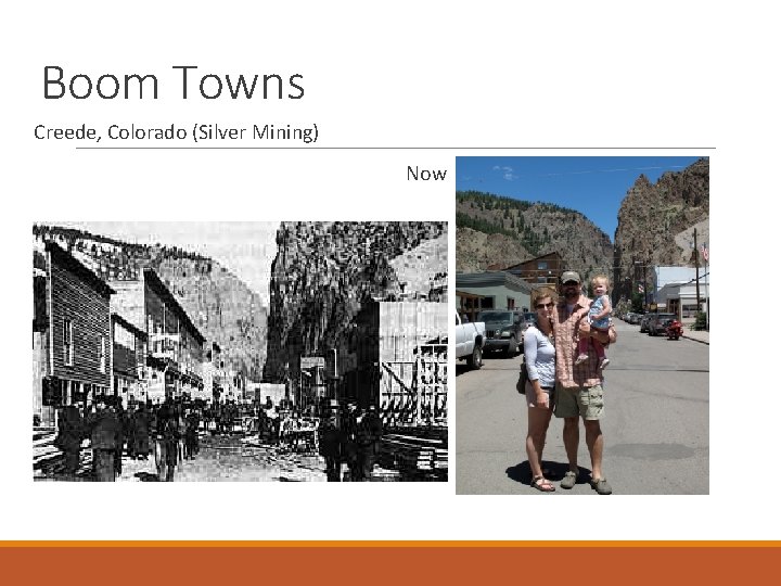 Boom Towns Creede, Colorado (Silver Mining) Now 