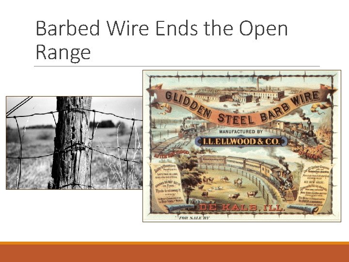 Barbed Wire Ends the Open Range 