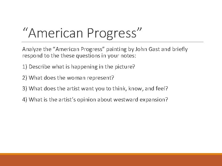 “American Progress” Analyze the “American Progress” painting by John Gast and briefly respond to