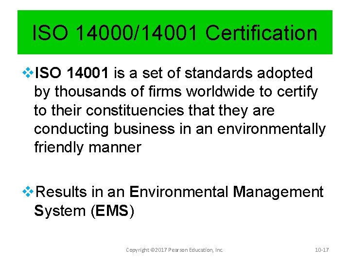 ISO 14000/14001 Certification v. ISO 14001 is a set of standards adopted by thousands