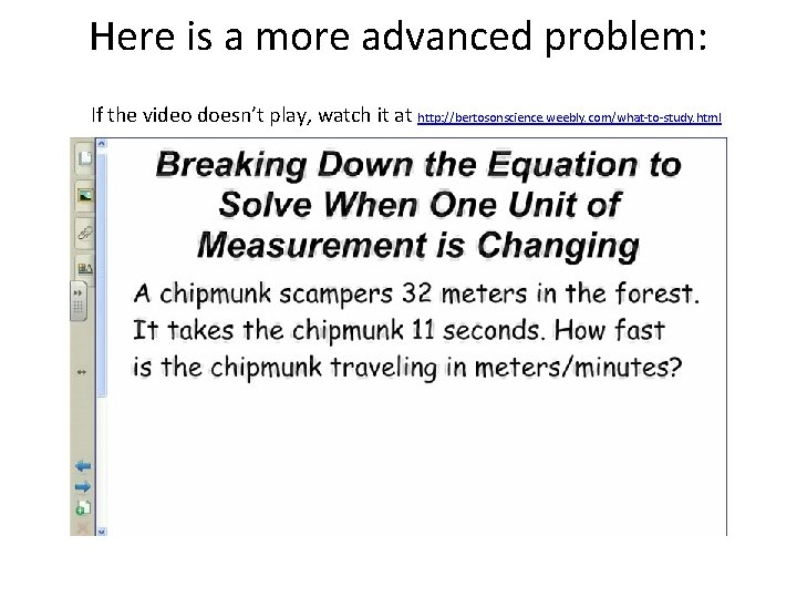 Here is a more advanced problem: If the video doesn’t play, watch it at