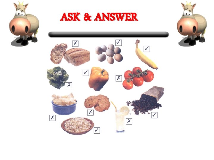ASK & ANSWER 