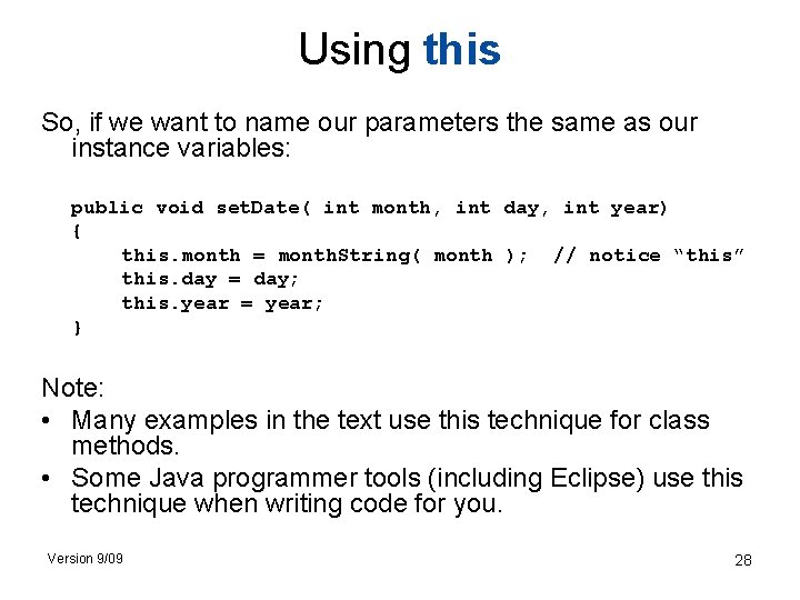 Using this So, if we want to name our parameters the same as our