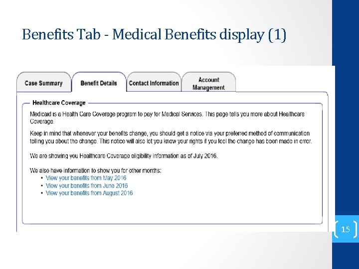 Benefits Tab - Medical Benefits display (1) 15 