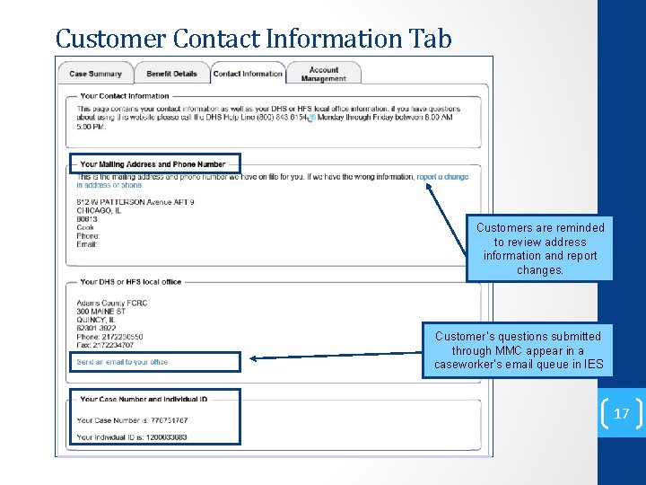 Customer Contact Information Tab Customers are reminded to review address information and report changes.