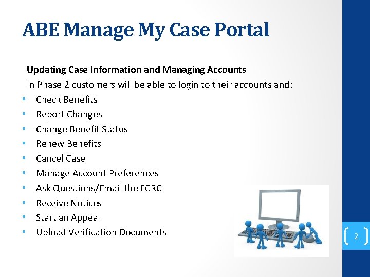 ABE Manage My Case Portal Updating Case Information and Managing Accounts In Phase 2
