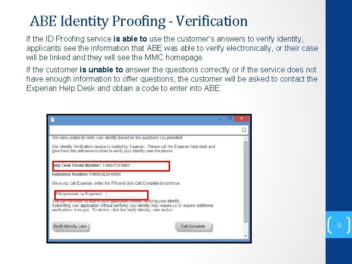 ABE Identity Proofing - Verification If the ID Proofing service is able to use