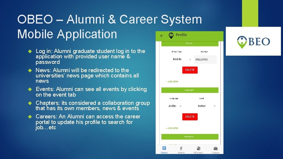 OBEO – Alumni & Career System Mobile Application Log in: Alumni graduate student log