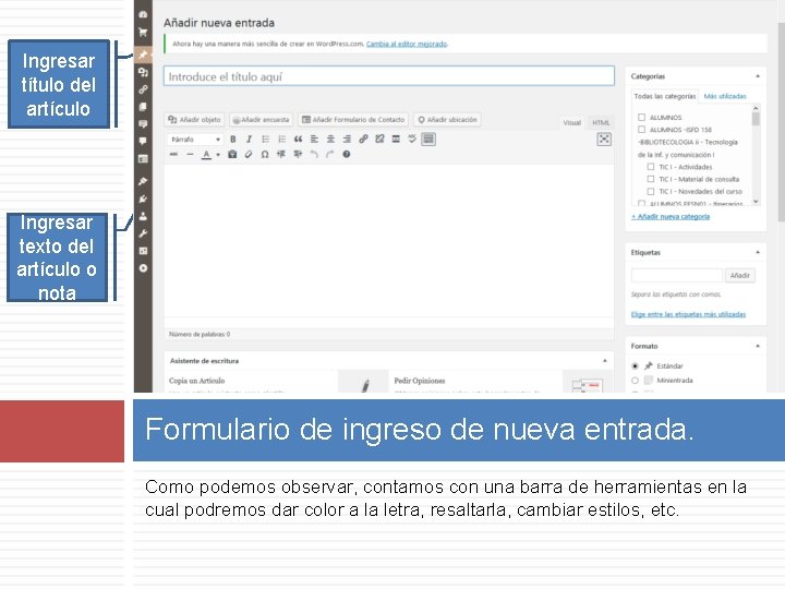 Ingresar título del artículo Ingresar texto del artículo o nota Formulario de ingreso de