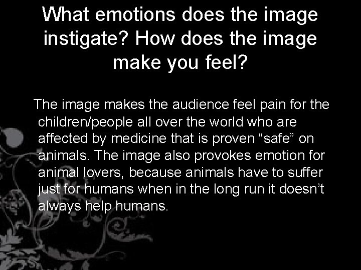 What emotions does the image instigate? How does the image make you feel? The