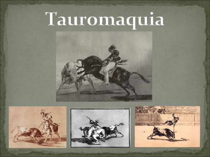 Tauromaquia 
